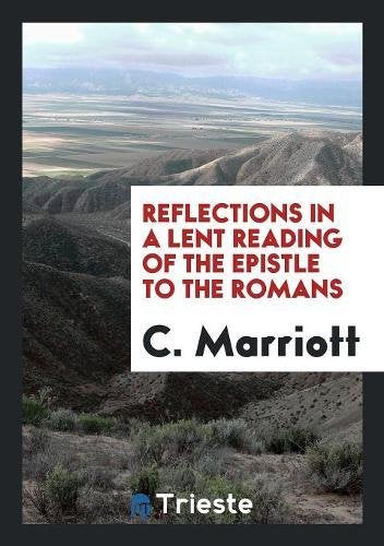 Reflections in a Lent Reading of the Epistle to the Romans Social Sciences