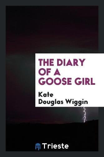 The Diary of a Goose Girl Contemporary literature