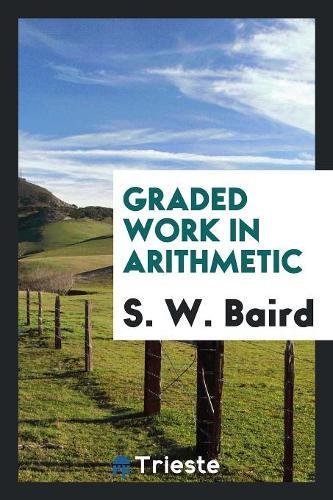Graded Work in Arithmetic Social Sciences