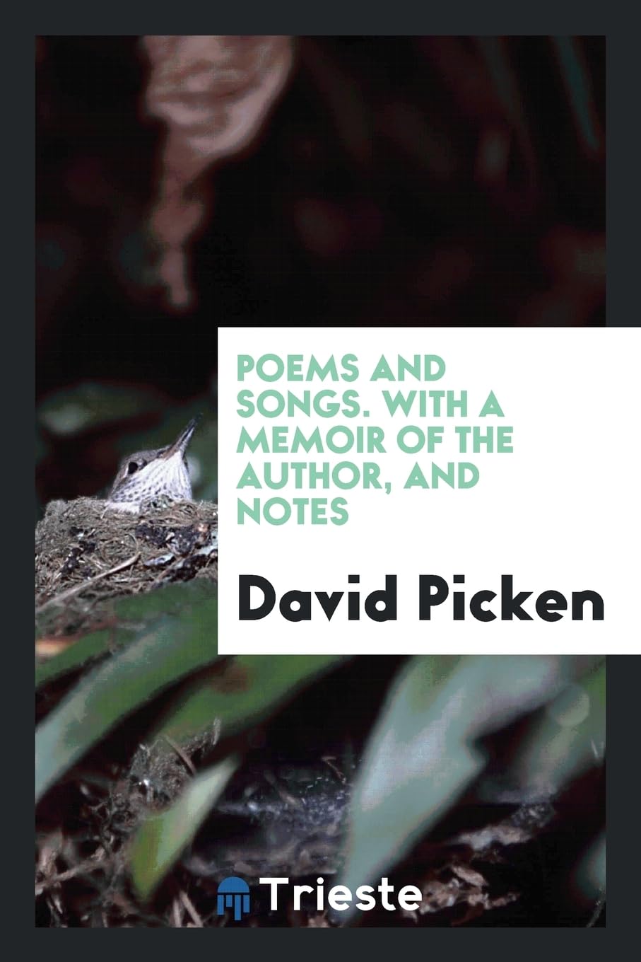 Poems and Songs. with a Memoir of the Author, and Notes Social Sciences