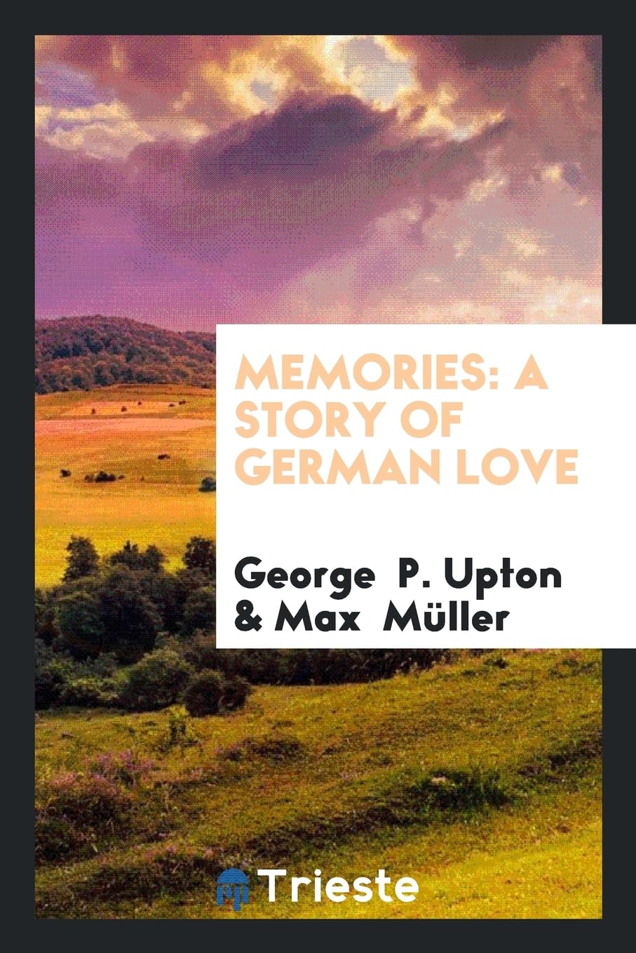 Memories: A Story of German Love Books