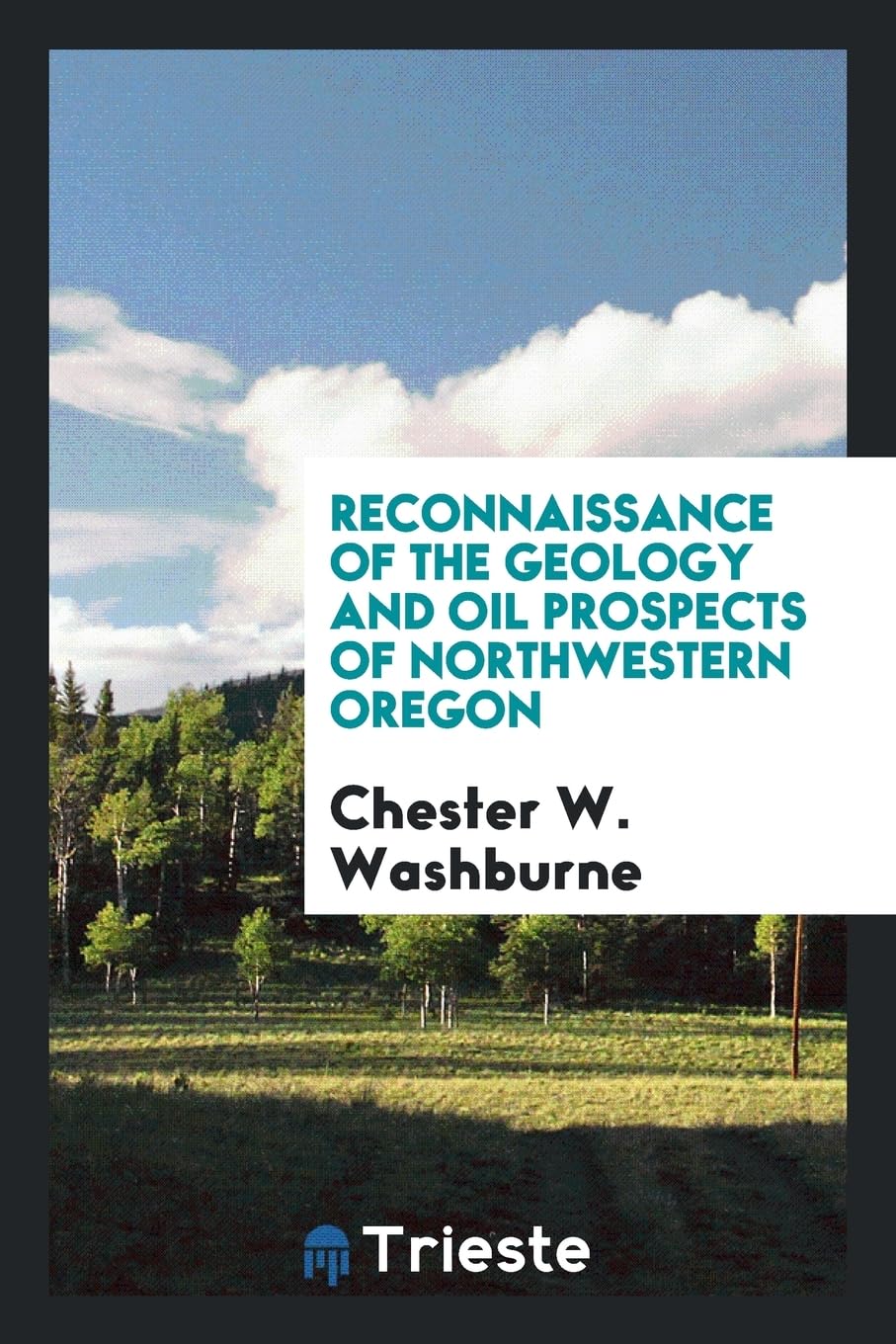 Reconnaissance of the Geology and Oil Prospects of Northwestern Oregon Social Sciences