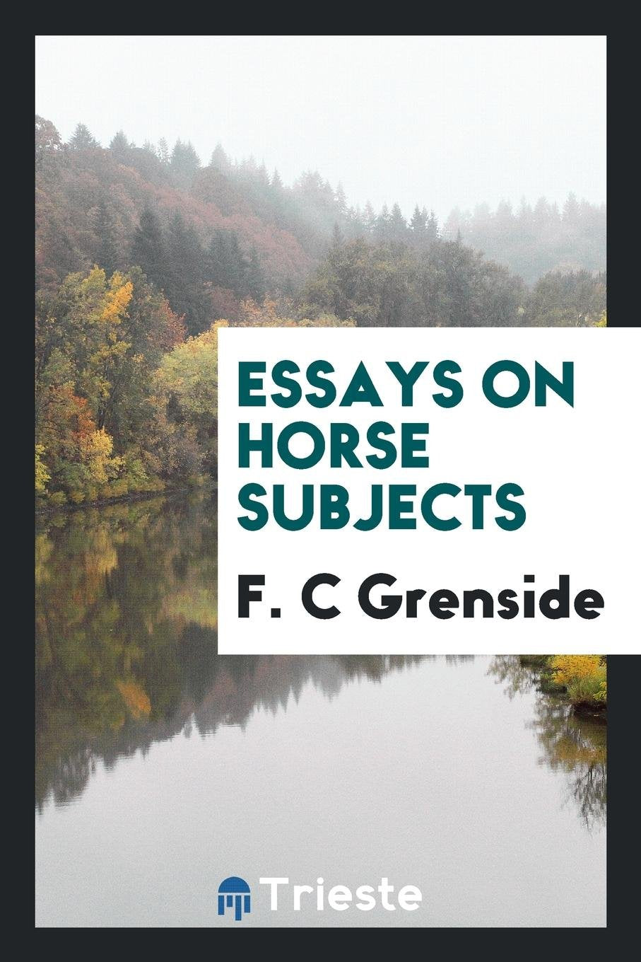 Essays on Horse Subjects Social Sciences