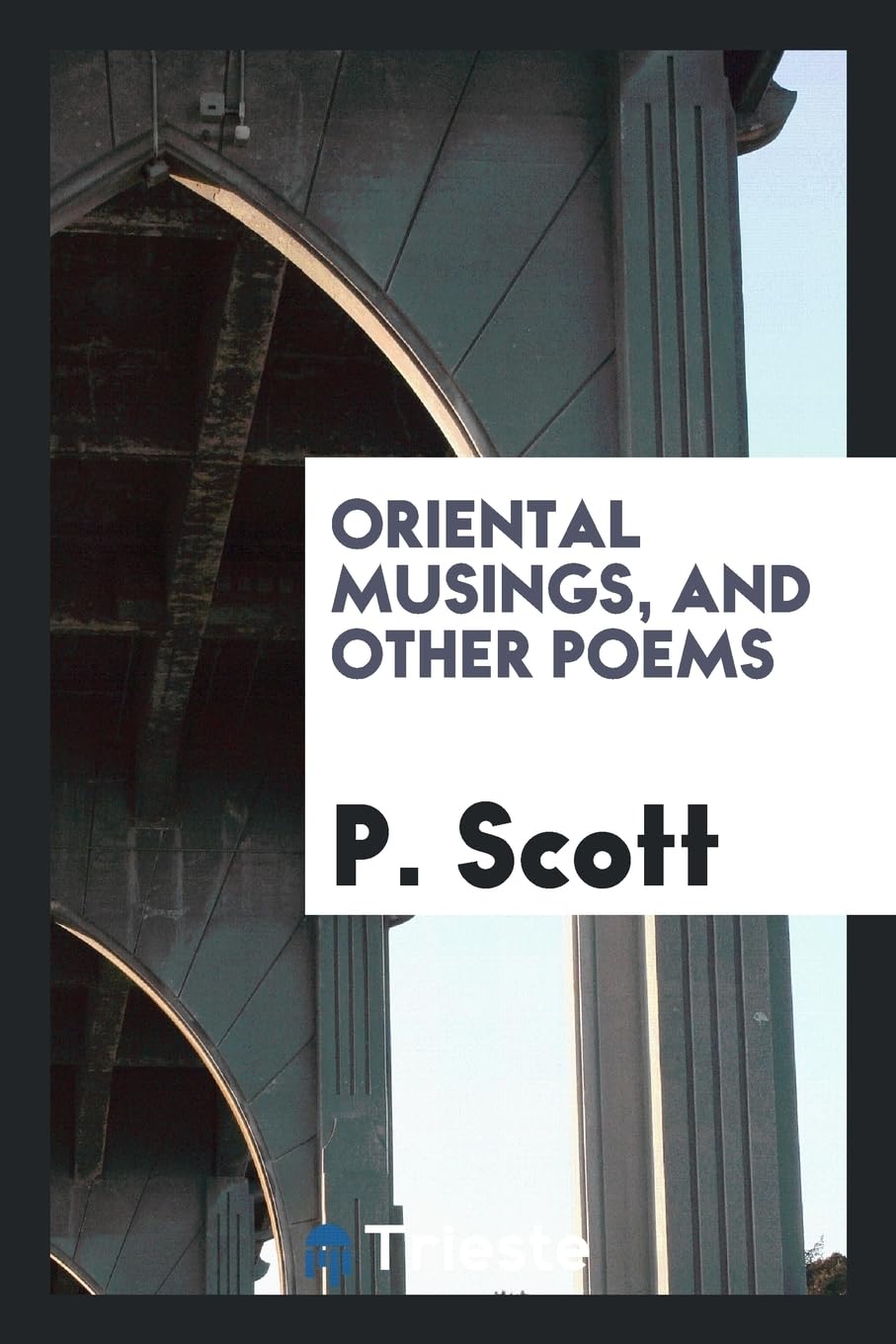 Oriental Musings, and Other Poems Books