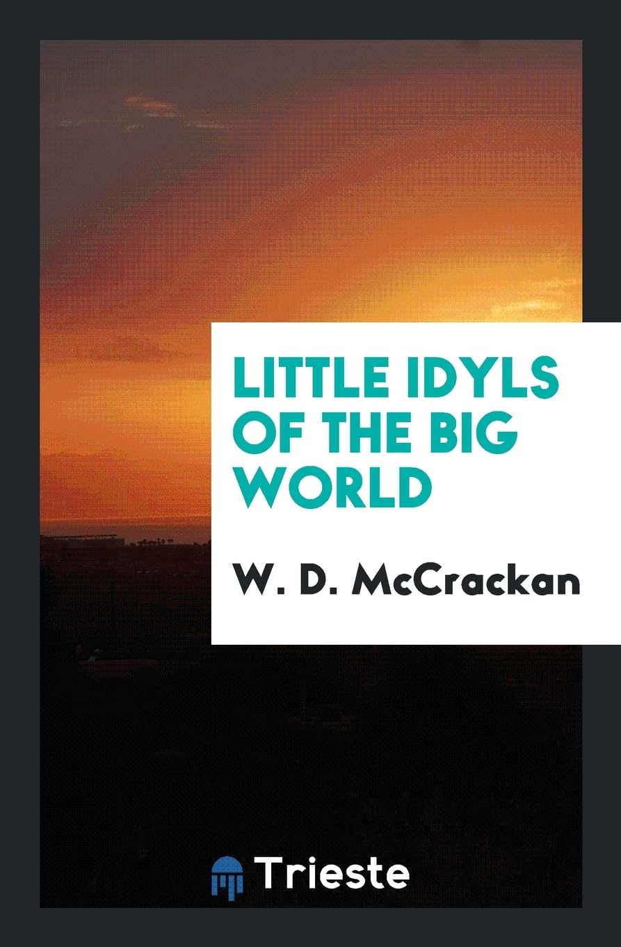Little Idyls of the Big World Social Sciences
