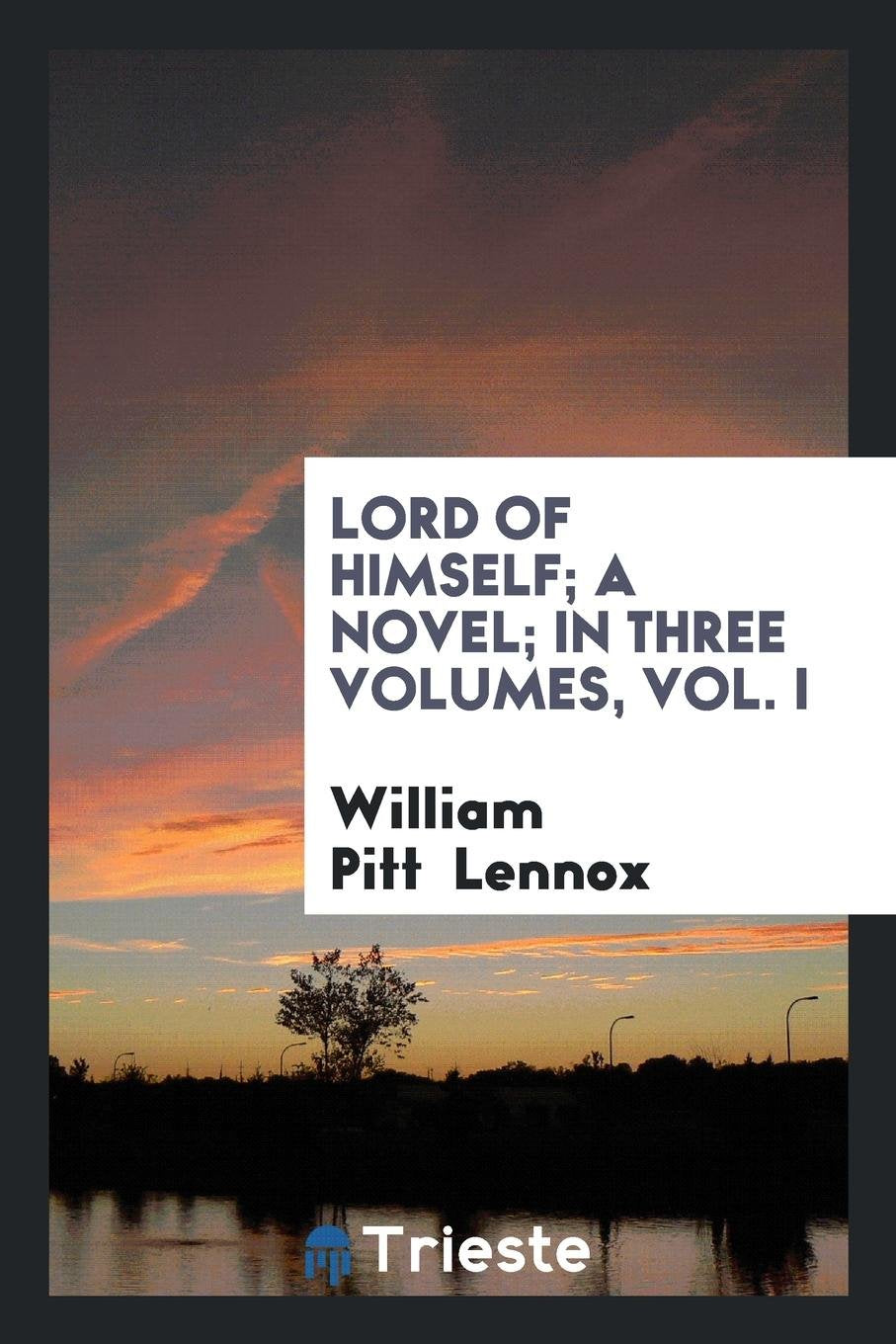 Lord of Himself Politics & History