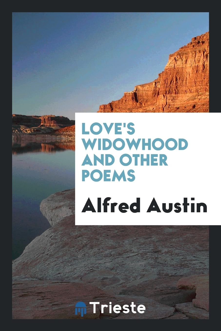 Love's Widowhood and Other Poems Social Sciences
