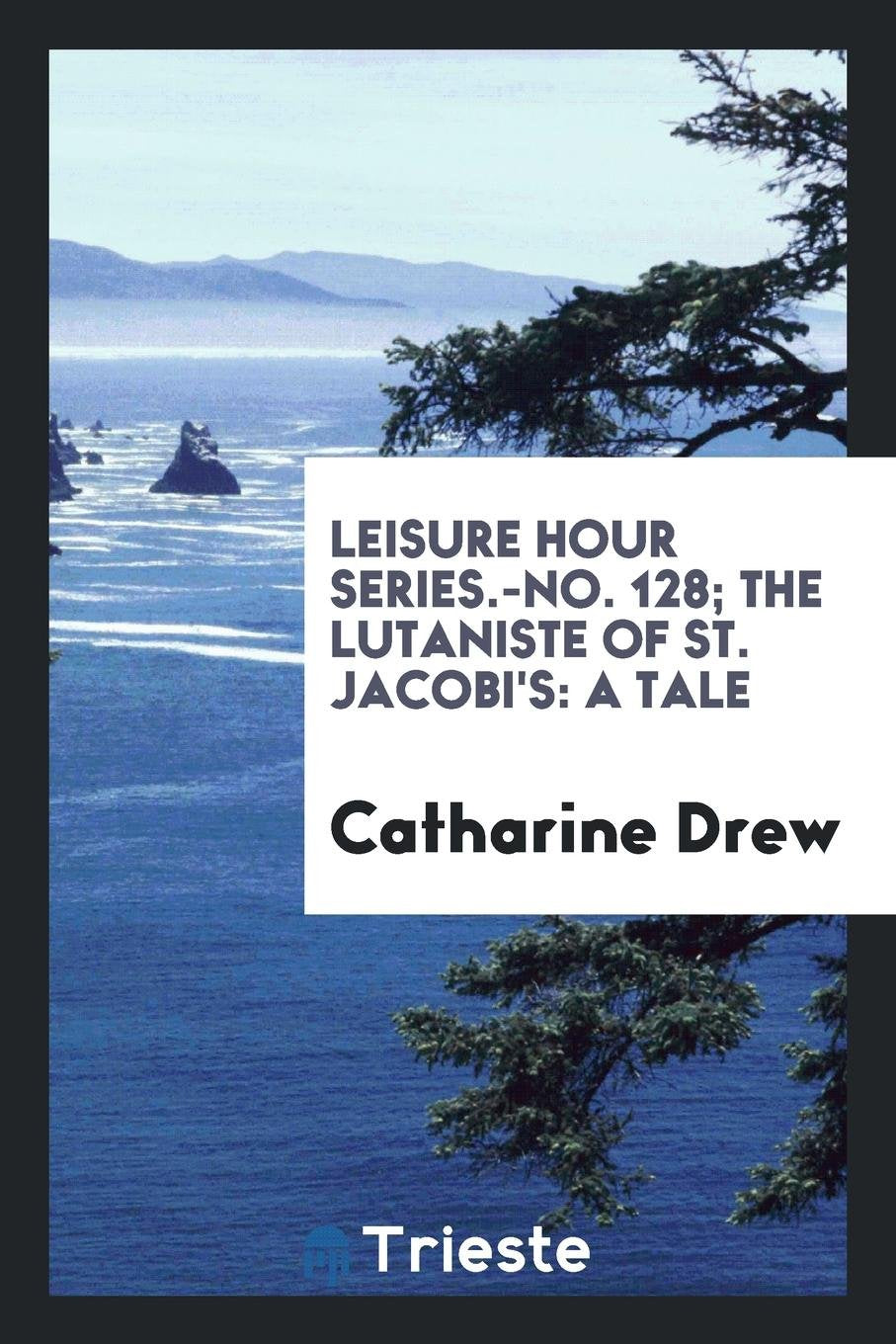 The Lutaniste of St. Jacobi's: A Tale Politics & History