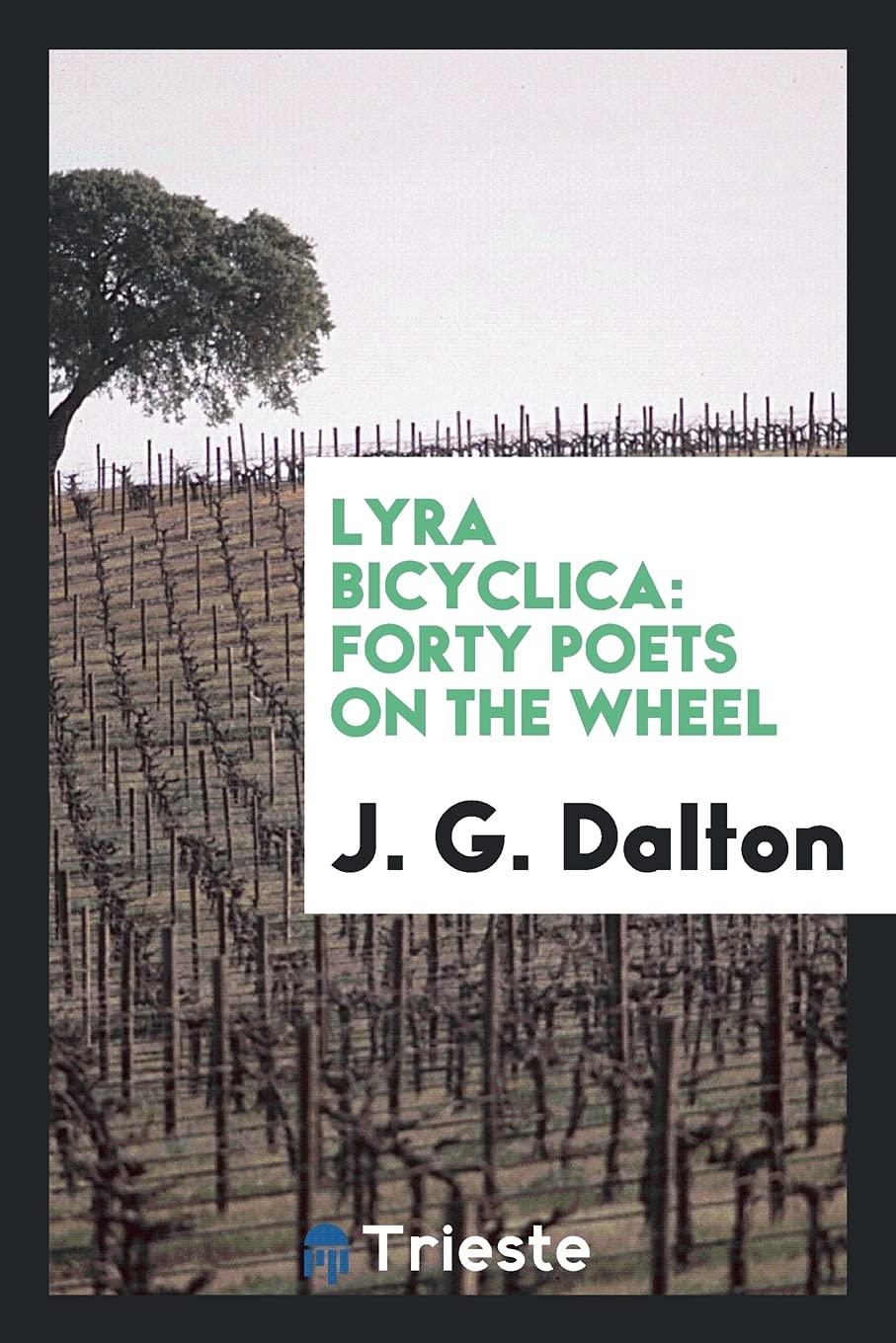 Lyra Bicyclica: Forty Poets on the Wheel Social Sciences