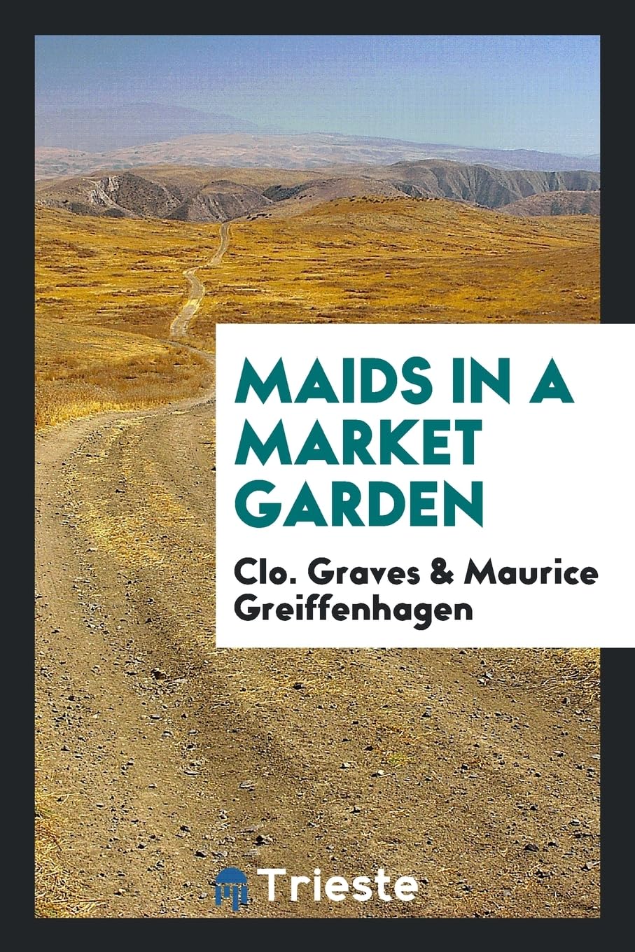 Maids in a Market Garden Books
