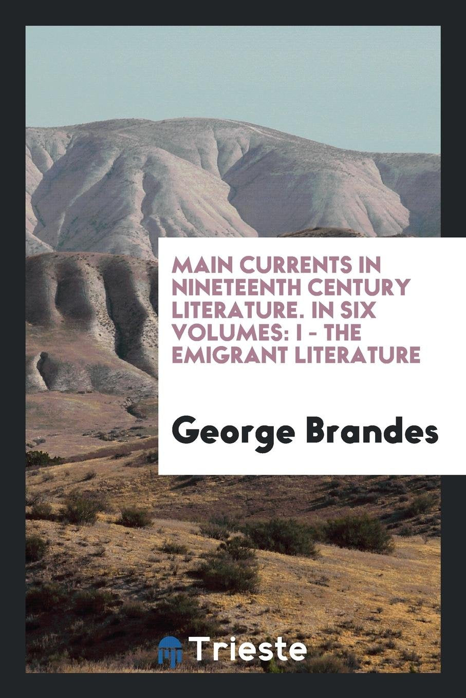 Main Currents in Nineteenth, Century Literature Social Sciences