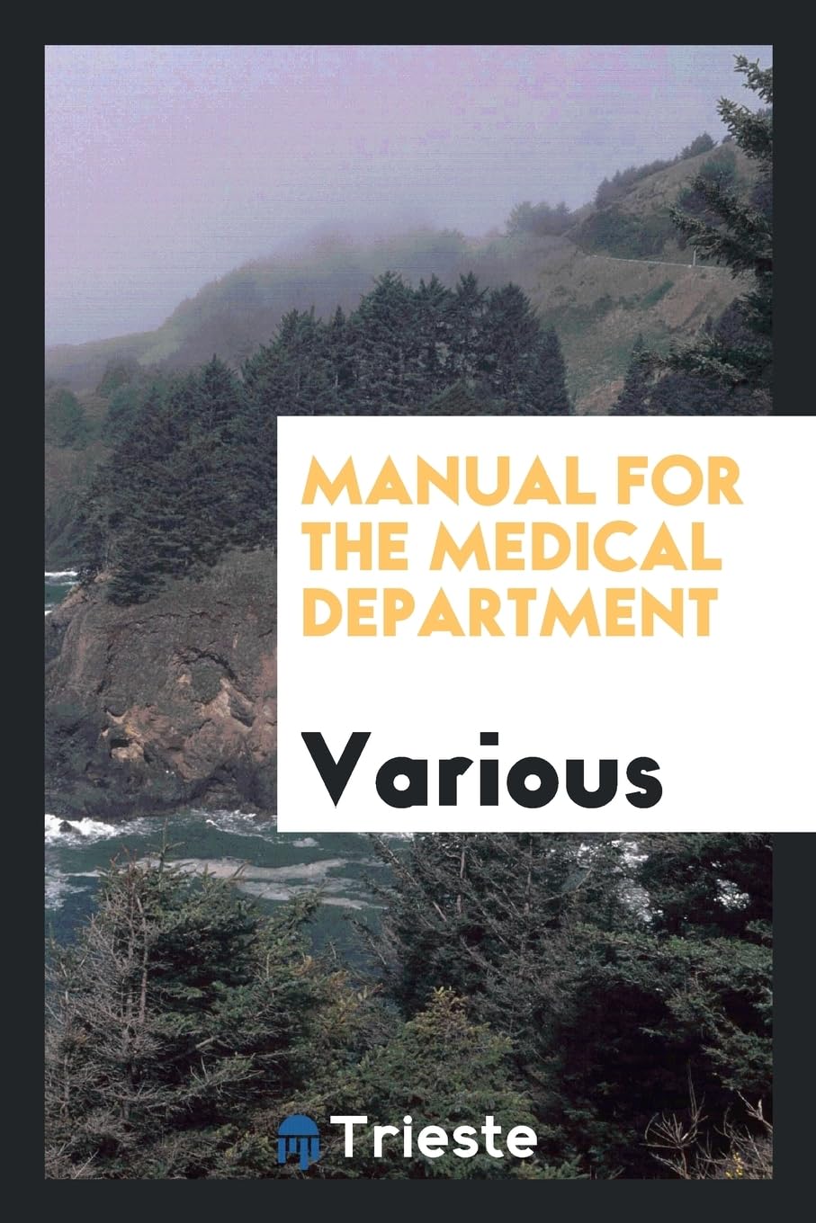 Manual for the Medical Department Books