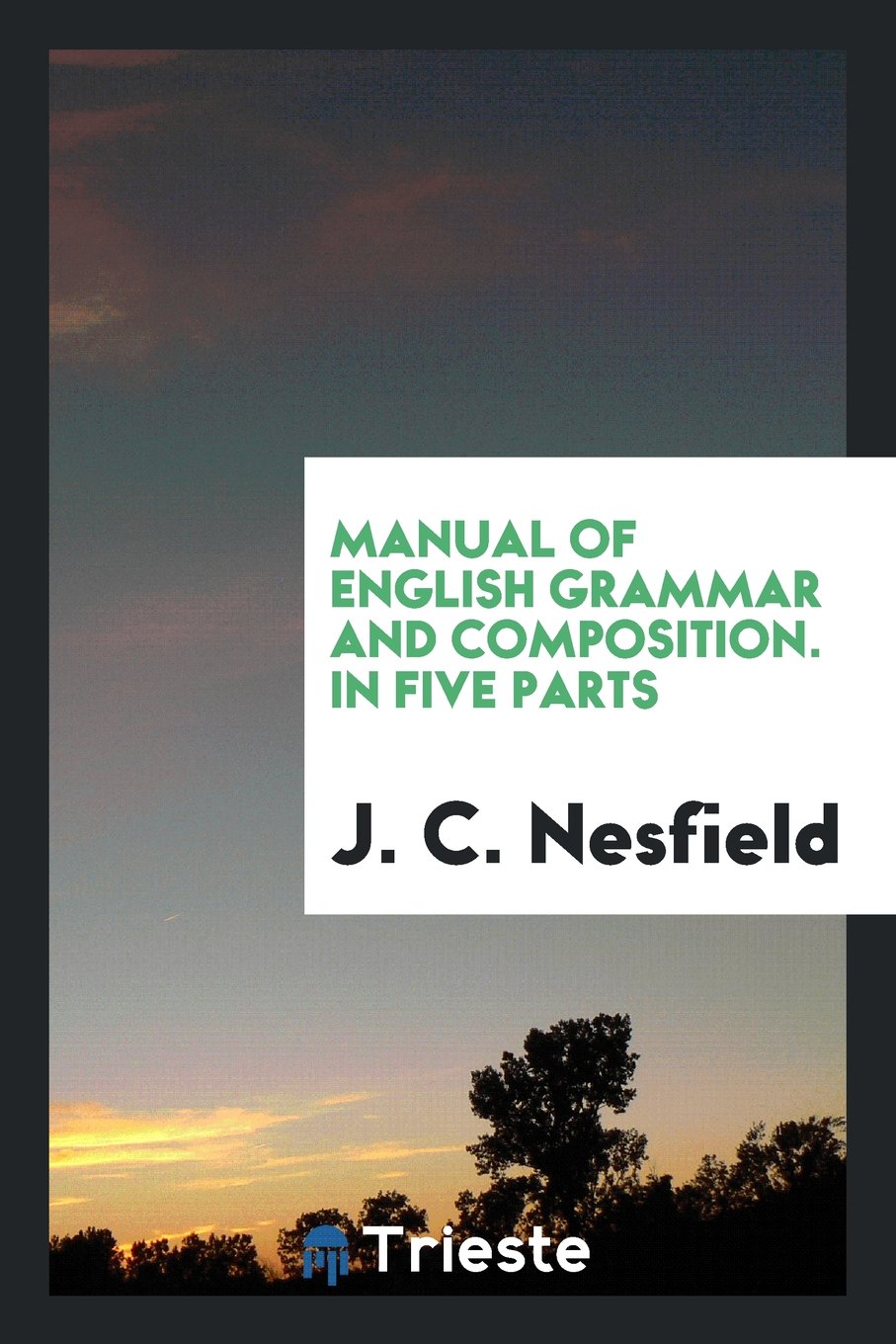 Manual of English grammar and composition Social Sciences