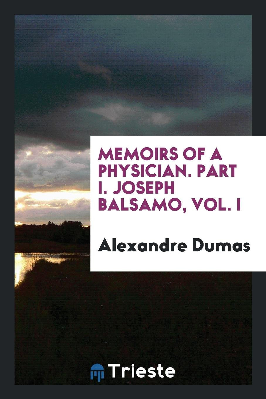 Memoirs of a Physician Politics & History
