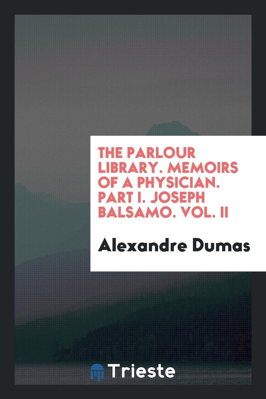 Memoirs of a Physician Politics & History