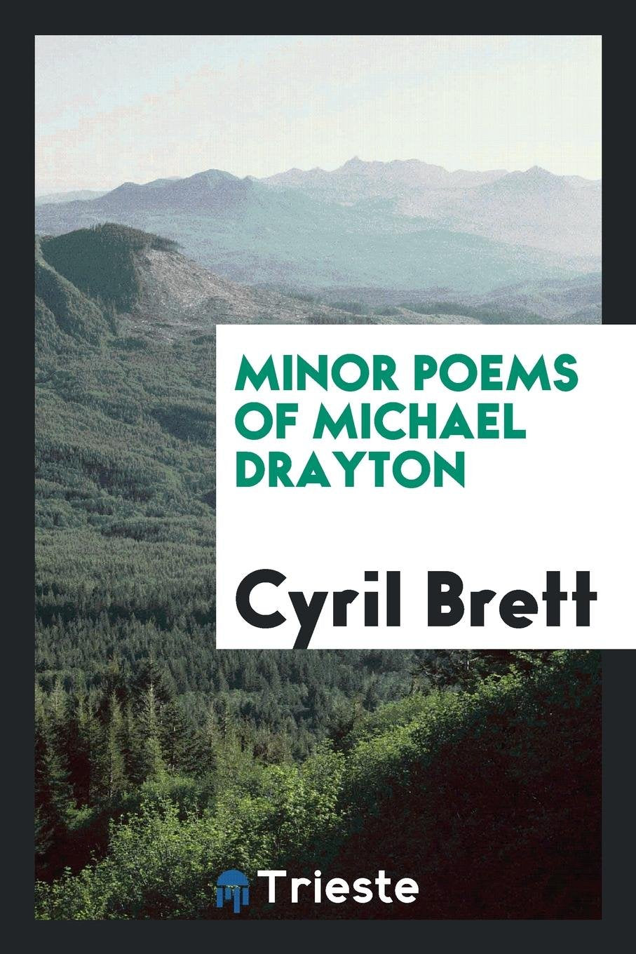 Minor Poems of Michael Drayton Social Sciences