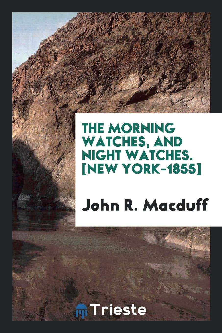 The Morning Watches, and Night Watches Social Sciences