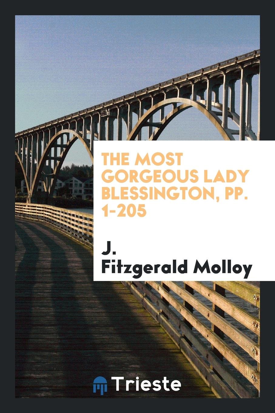 The Most Gorgeous Lady Blessington Memories