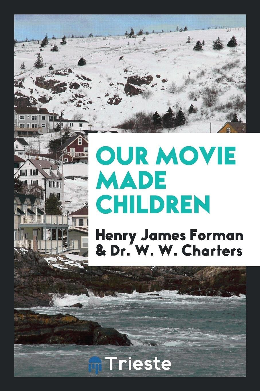 Our Movie Made Children Law