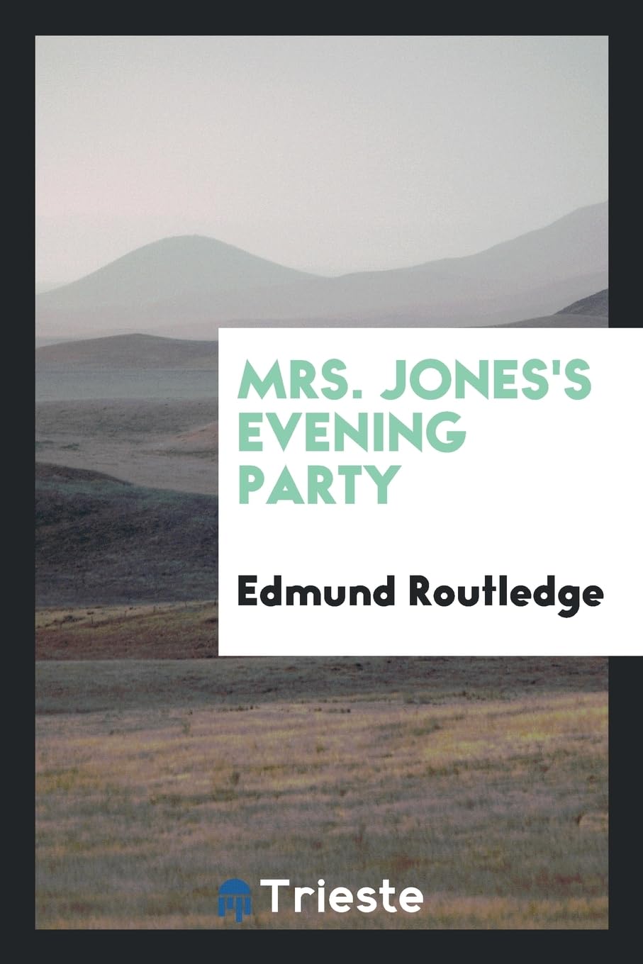Mrs. Jones's Evening Party Law