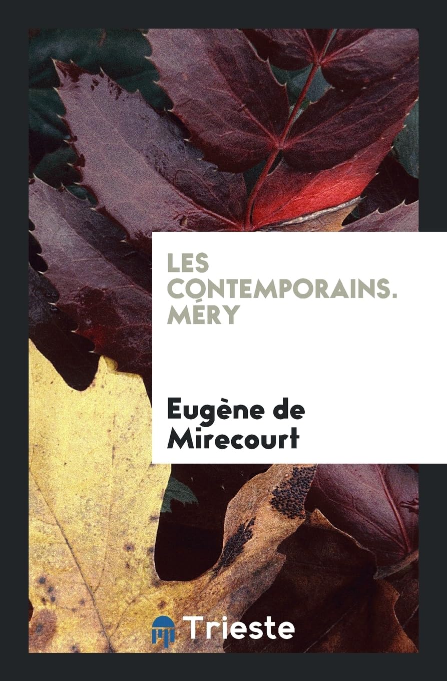 Les Contemporains. Méry Books
