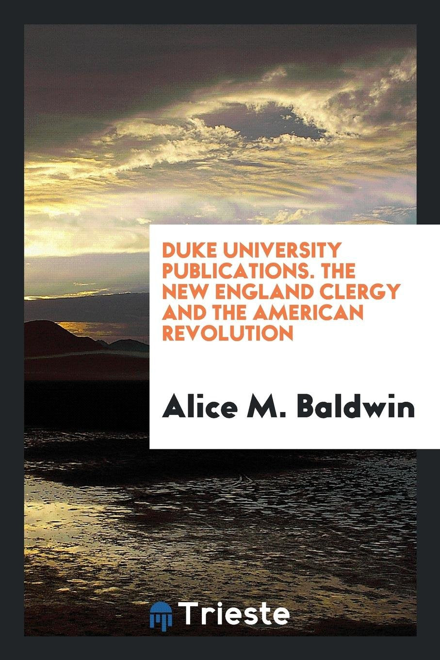The New England Clergy and the American Revolution Social Sciences