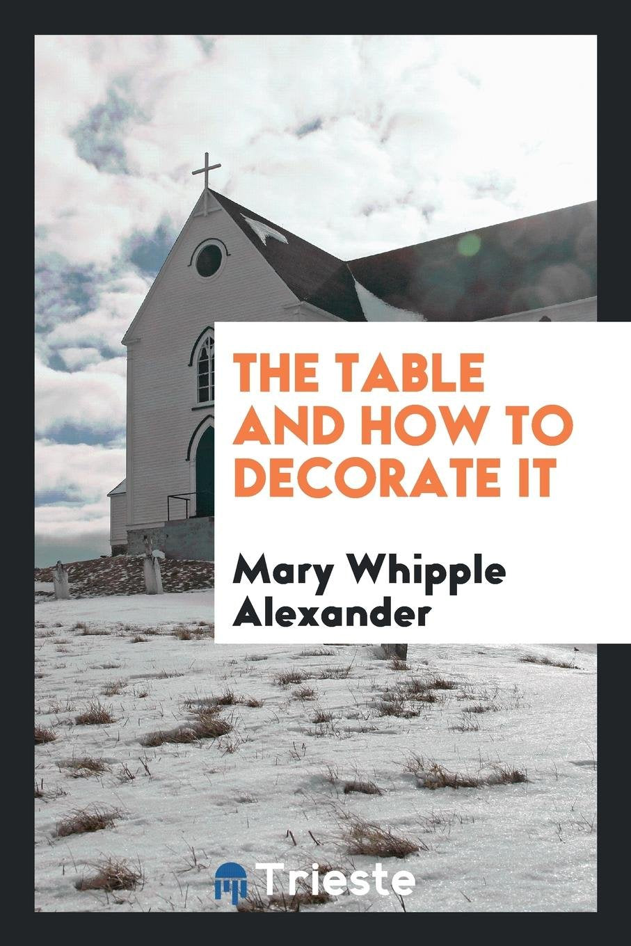 The Table and How to Decorate It Film, Art & Culture