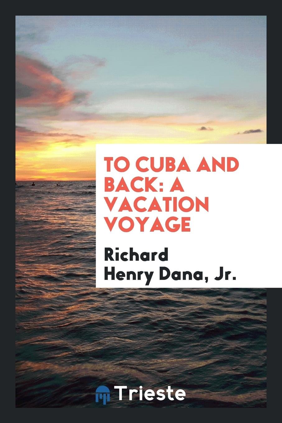 To Cuba and Back: A Vacation Voyage Leisure, Home & Garden