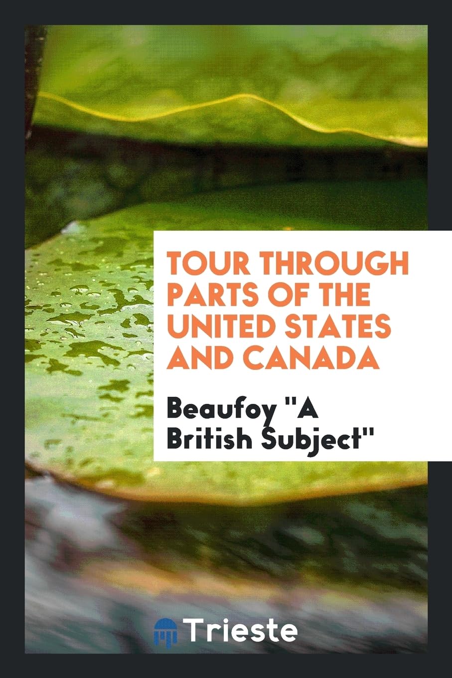 Tour Through Parts of the United States and Canada Social Sciences