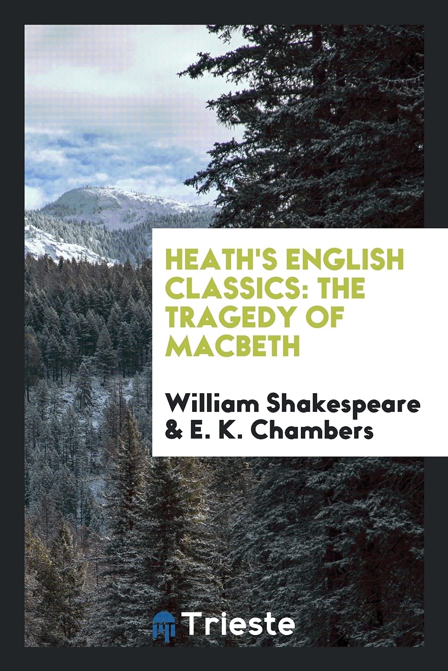Heath's English Classics: The Tragedy of Macbeth Social Sciences