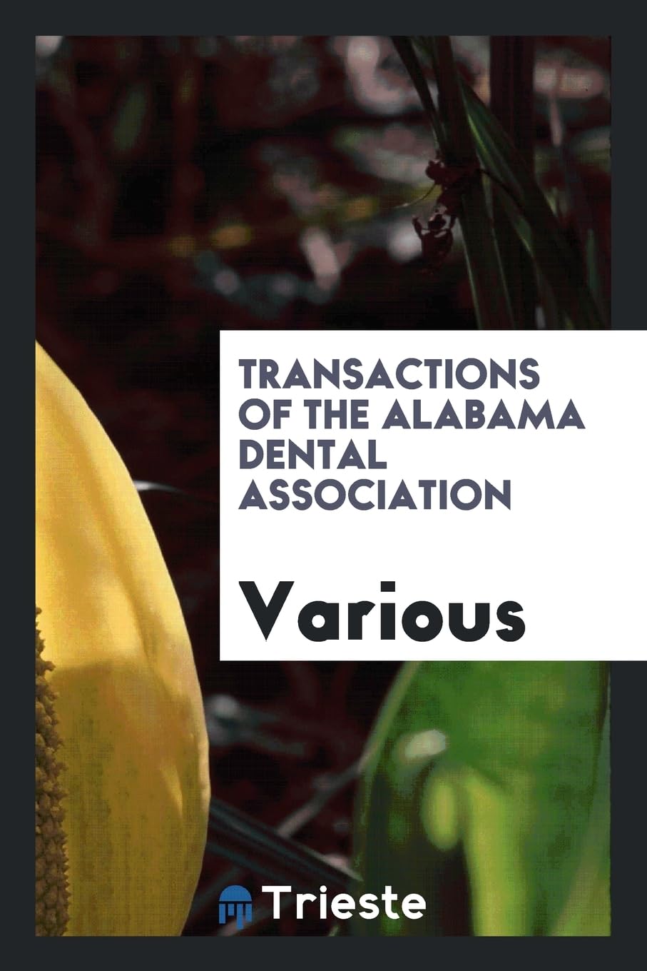 Transactions of the Alabama Dental Association Social Sciences