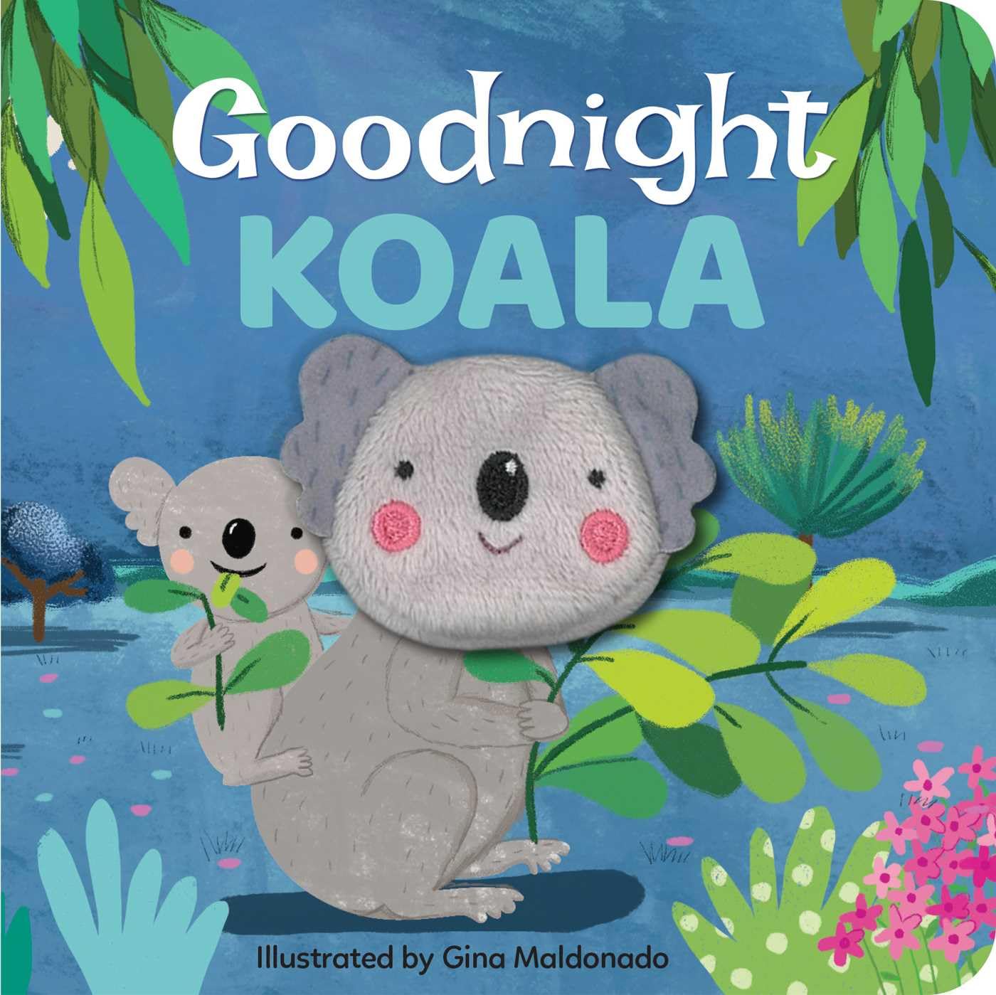 Goodnight Koala: Finger Puppet Book (My Little Finger Puppet Books) Parents & Children
