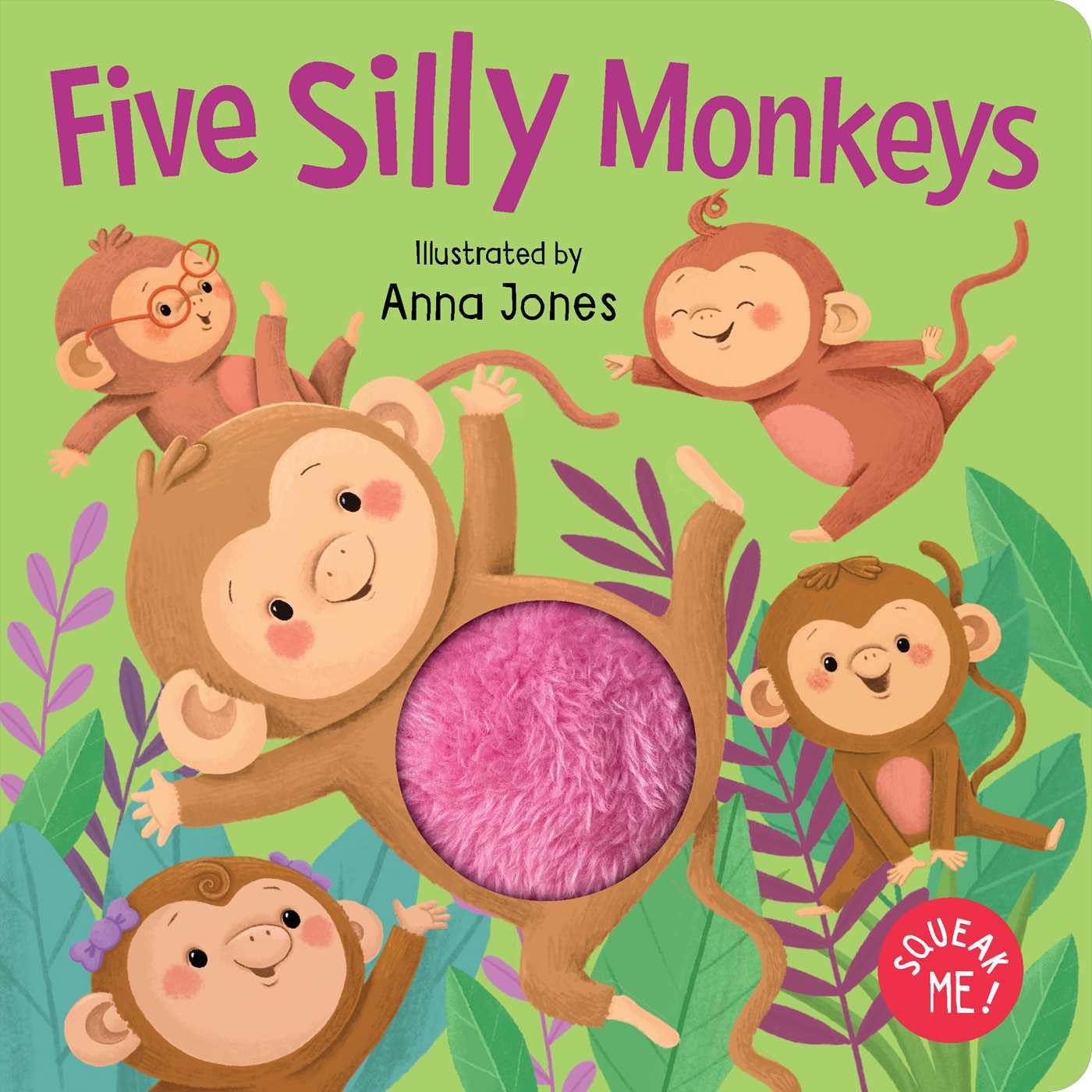 Five Silly Monkeys: Squeaky Plush Board Book (Squeak Me!) Parents & Children