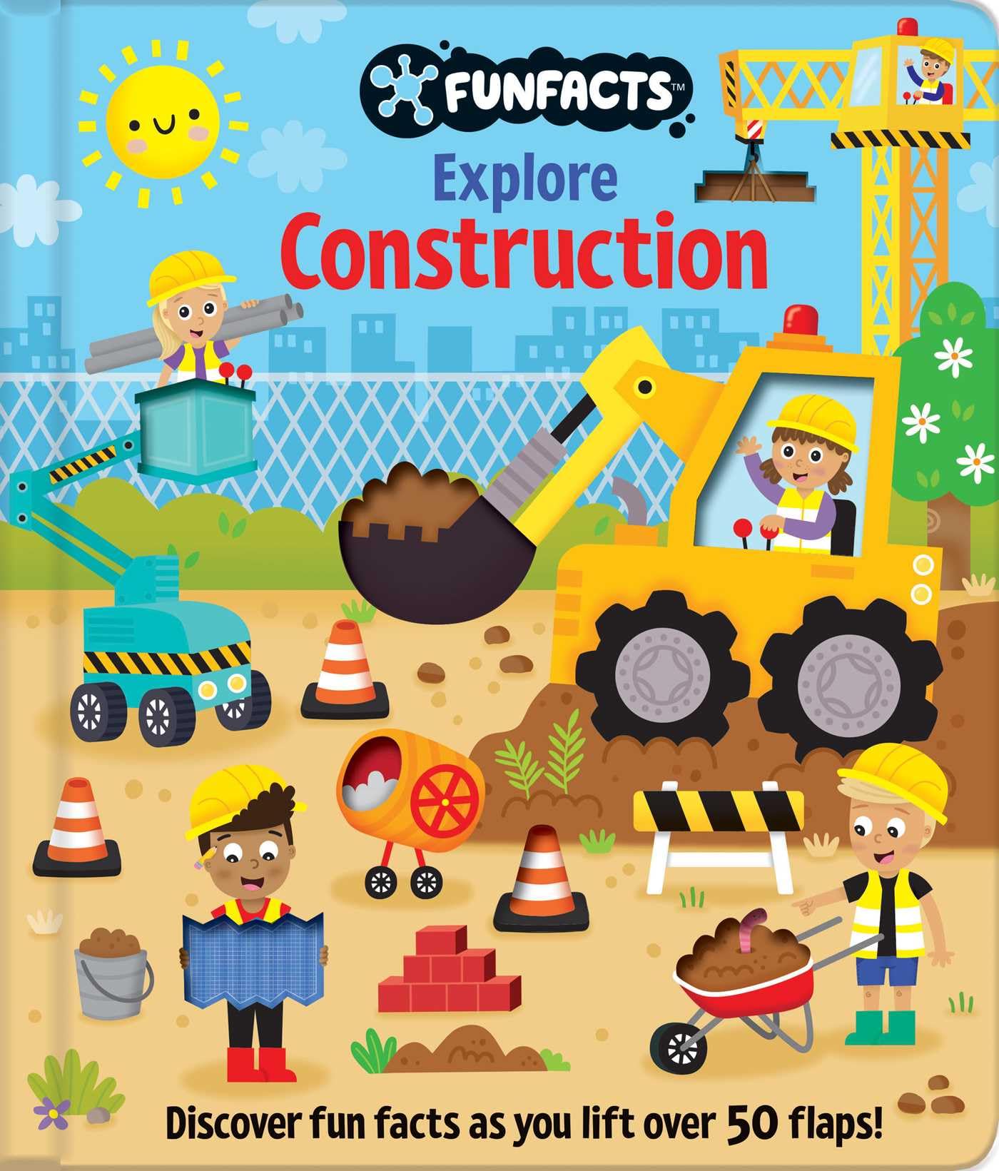 Explore Construction: Lift-the-flap Board Book (Funfacts) Non-fiction