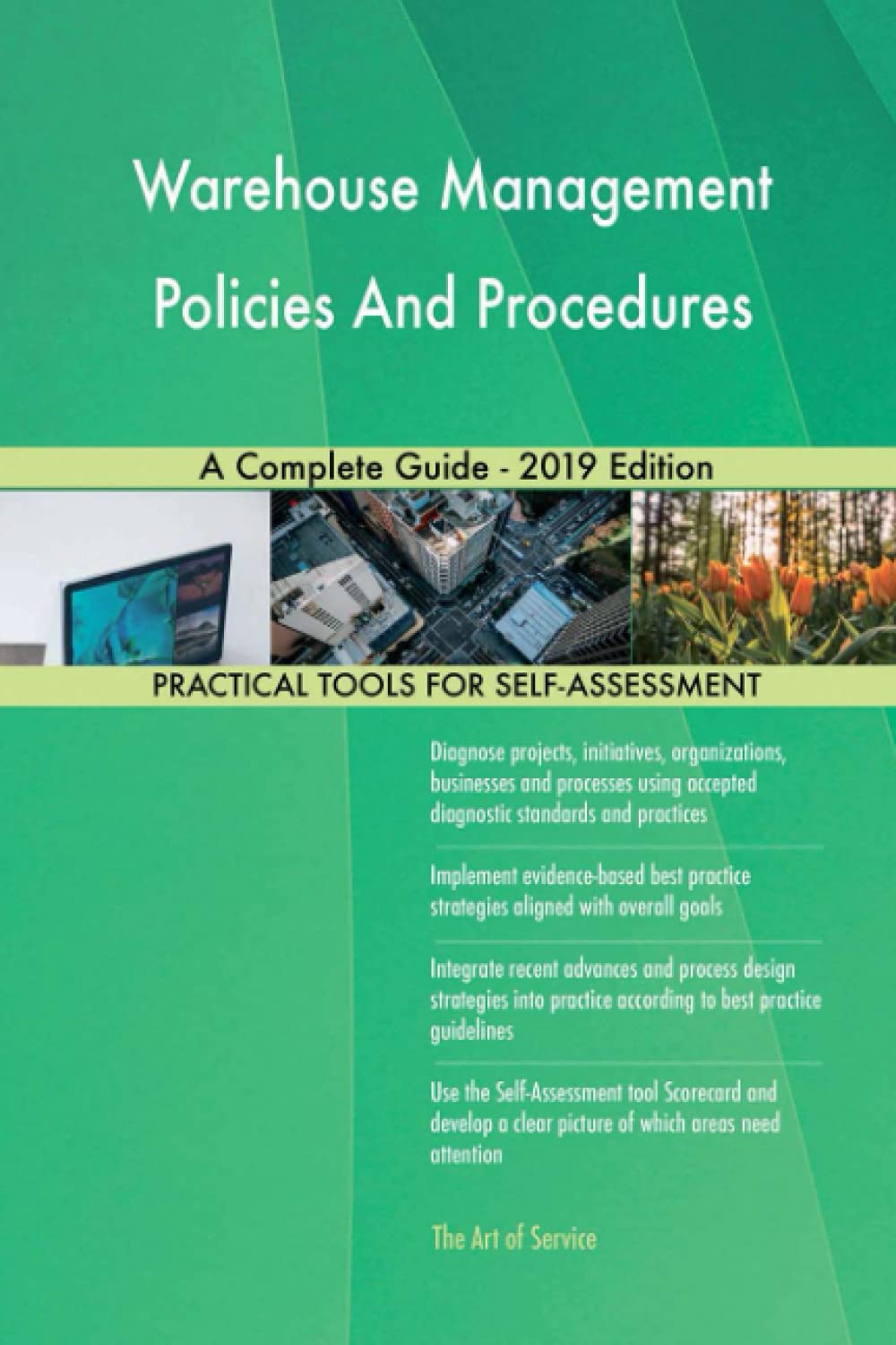 Warehouse Management Policies And Procedures A Complete Guide - 2019 Edition Business, Finance & Career