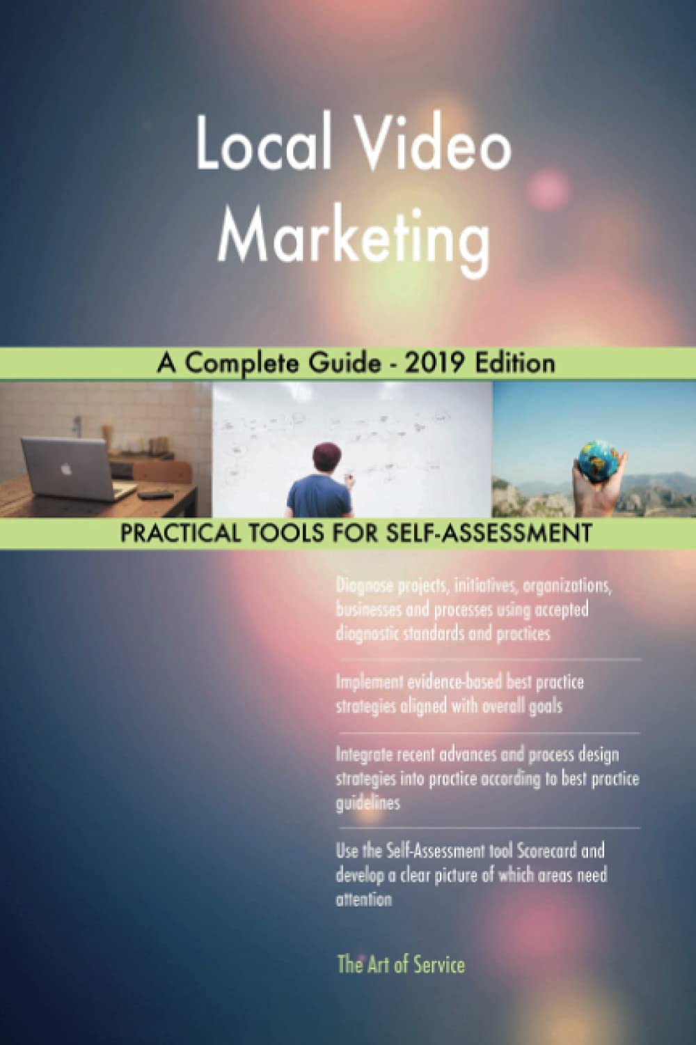 Local Video Marketing A Complete Guide - 2019 Edition Business, Finance & Career