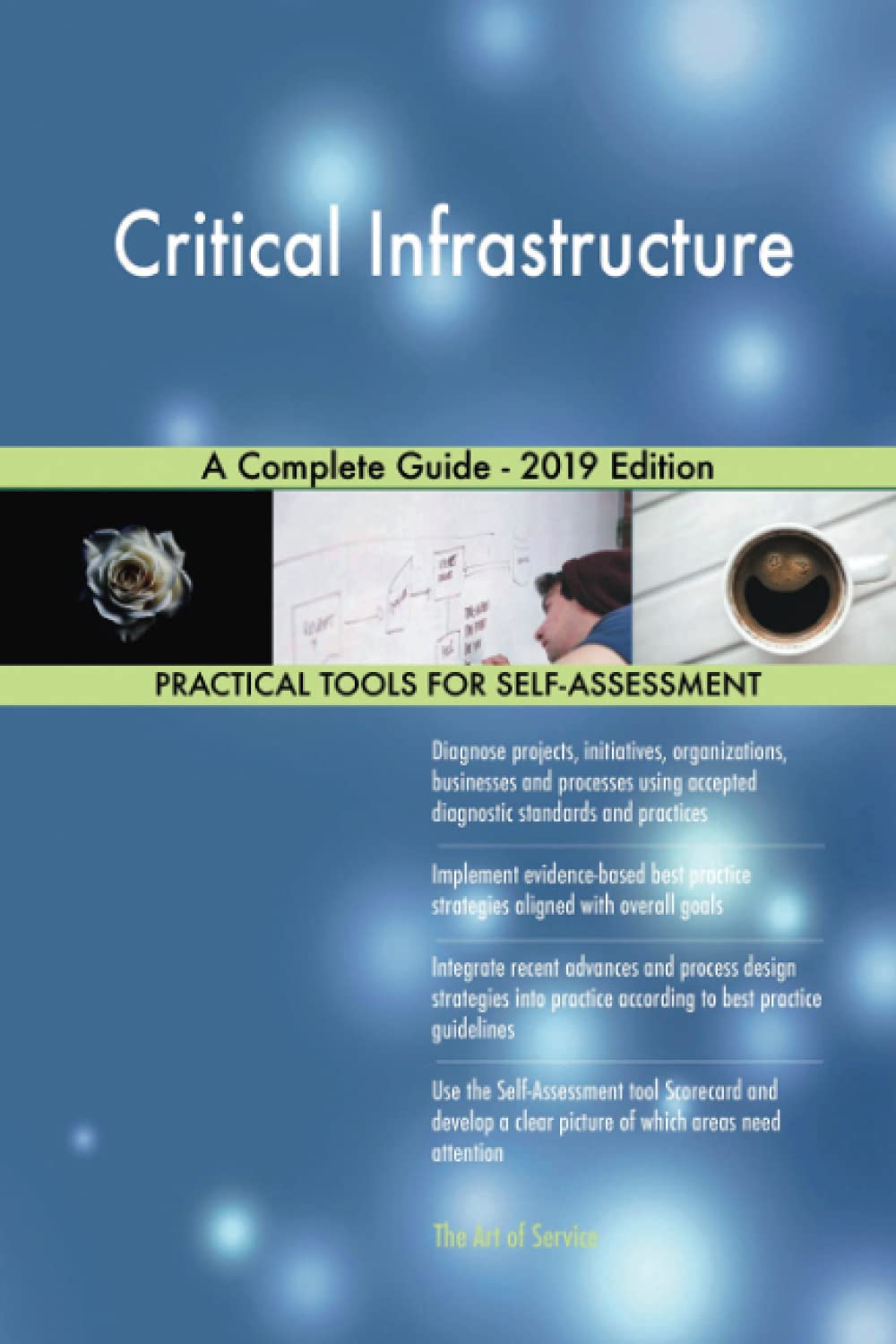 Critical Infrastructure A Complete Guide - 2019 Edition Business, Finance & Career