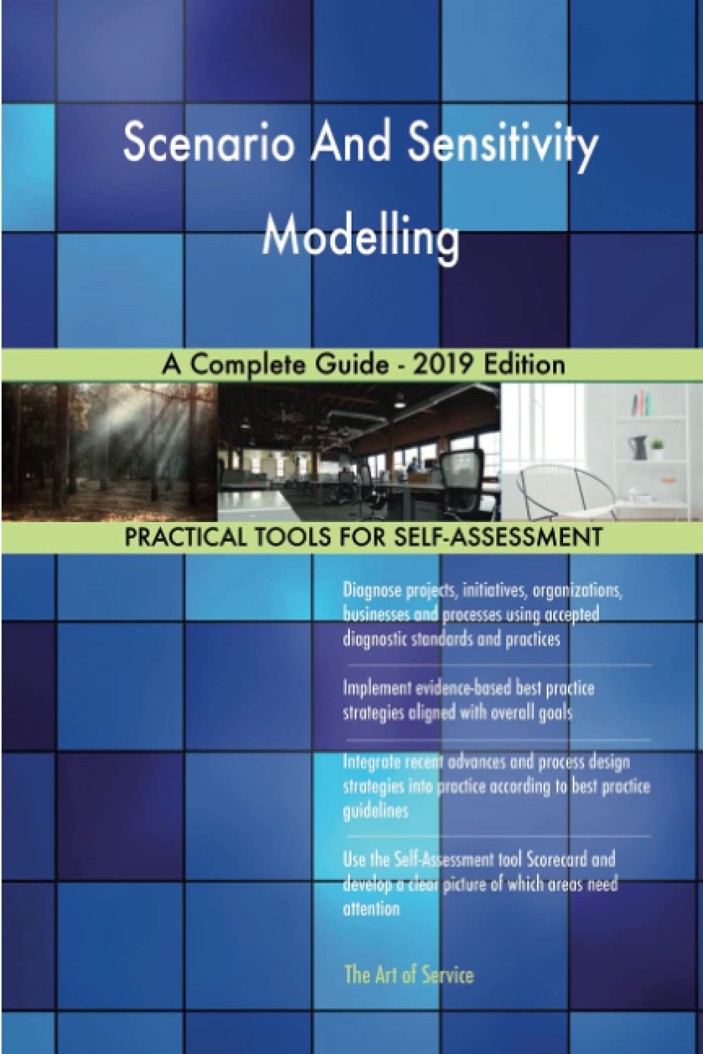 Product Image: Scenario And Sensitivity Modelling A Complete Guide - 2019 Edition