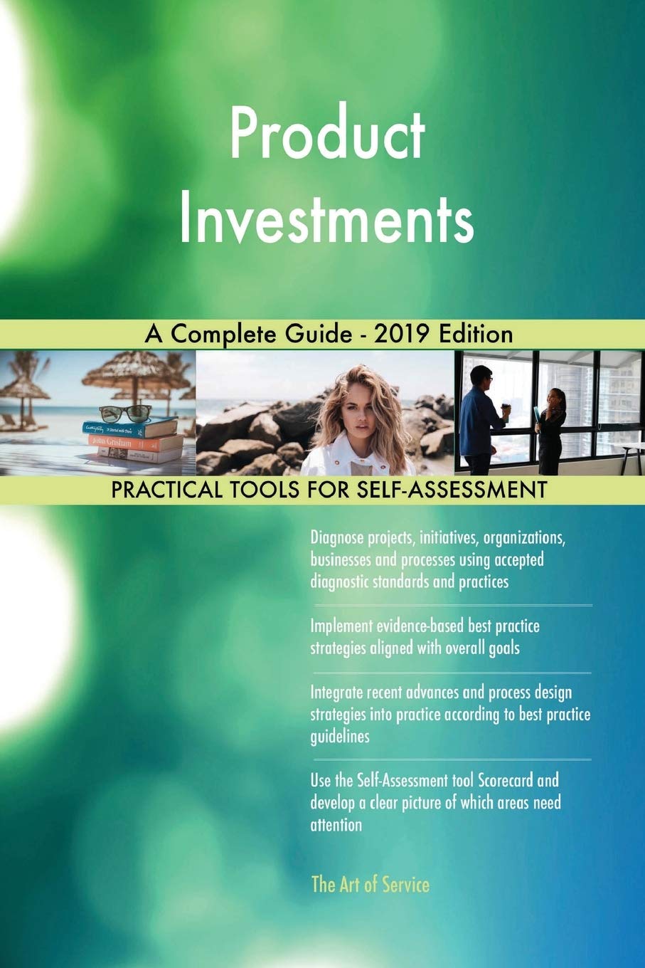 Product Investments A Complete Guide - 2019 Edition Business, Finance & Career