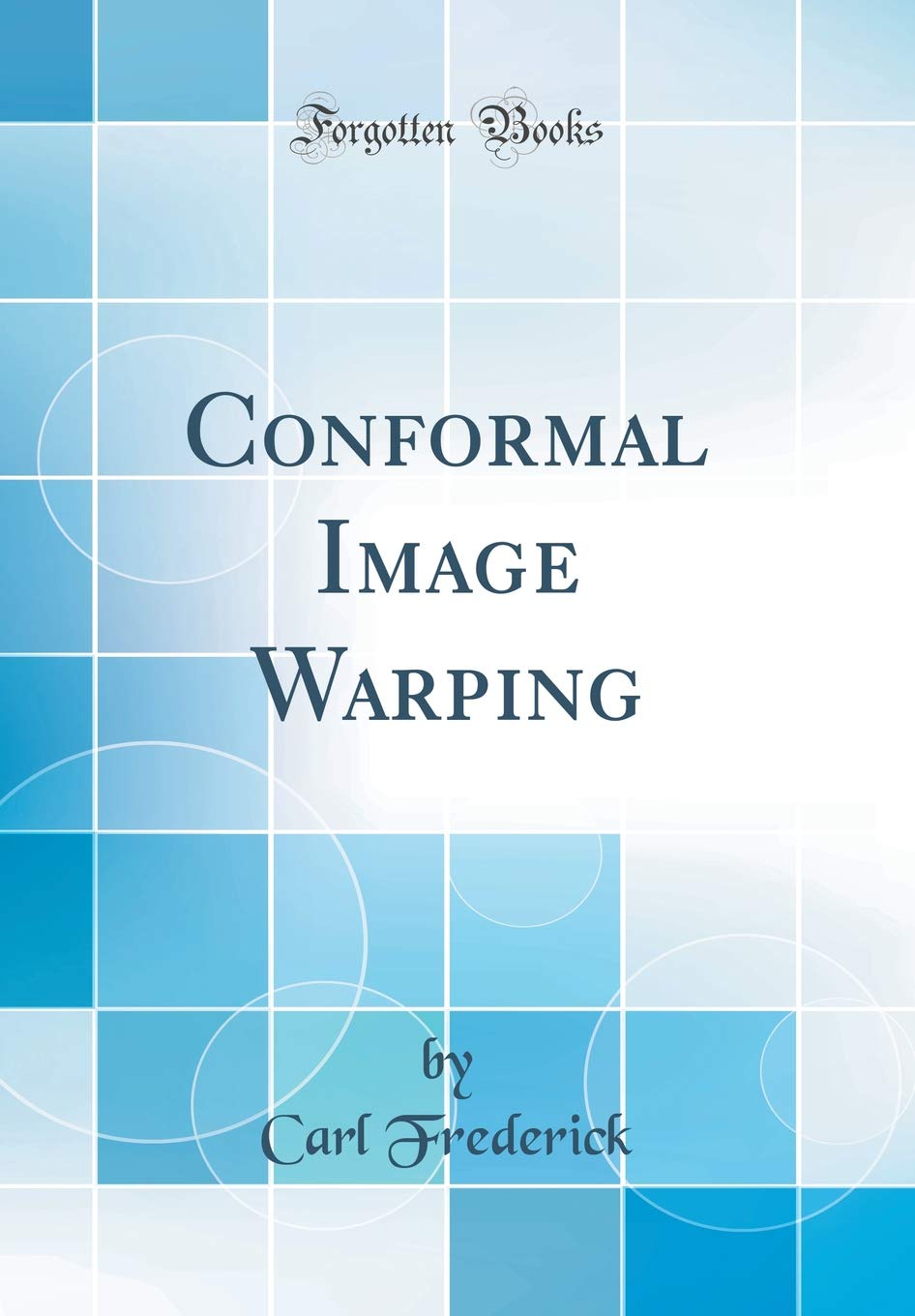 Product Image: Conformal Image Warping (Classic Reprint)