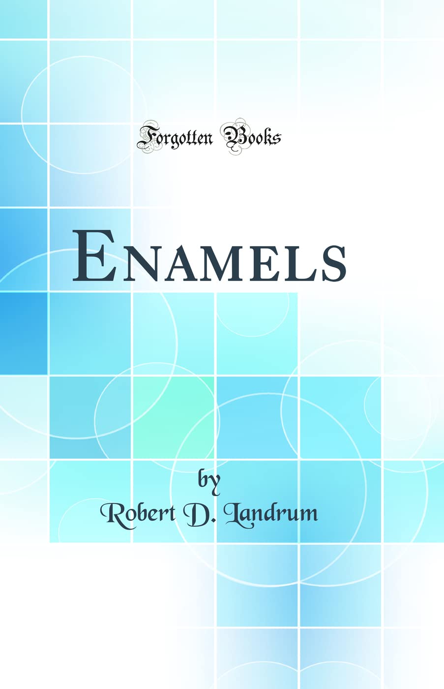 Product Image: Enamels (Classic Reprint)
