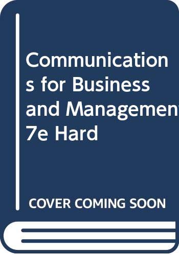 Communications for Business and Management 7e Hard Business, Finance & Career