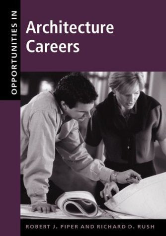 Opportunities in Architecture Careers (Opportunities in Series) Business, Finance & Career