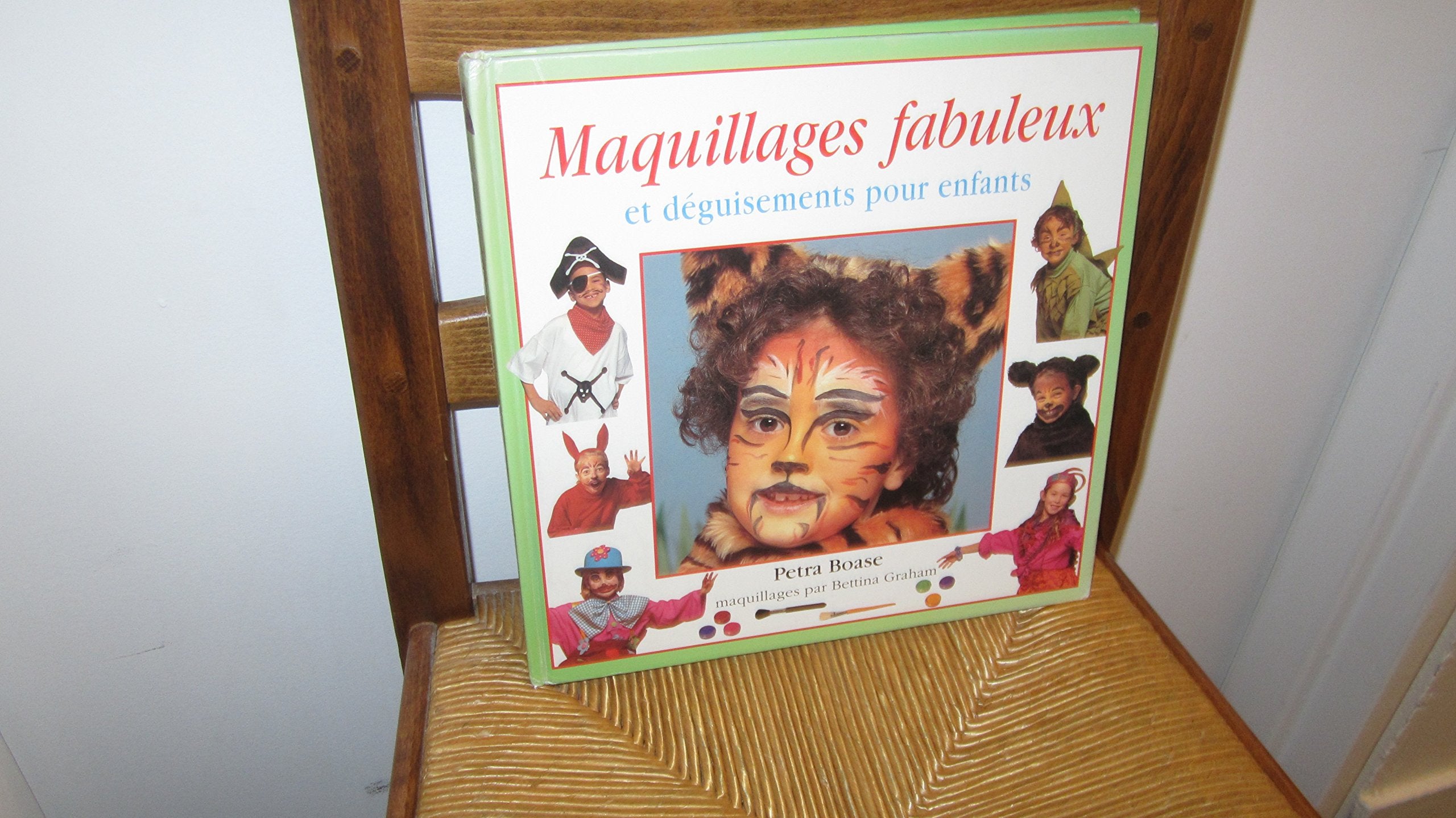 Maquillages fabuleux et déguisements pour enfants book