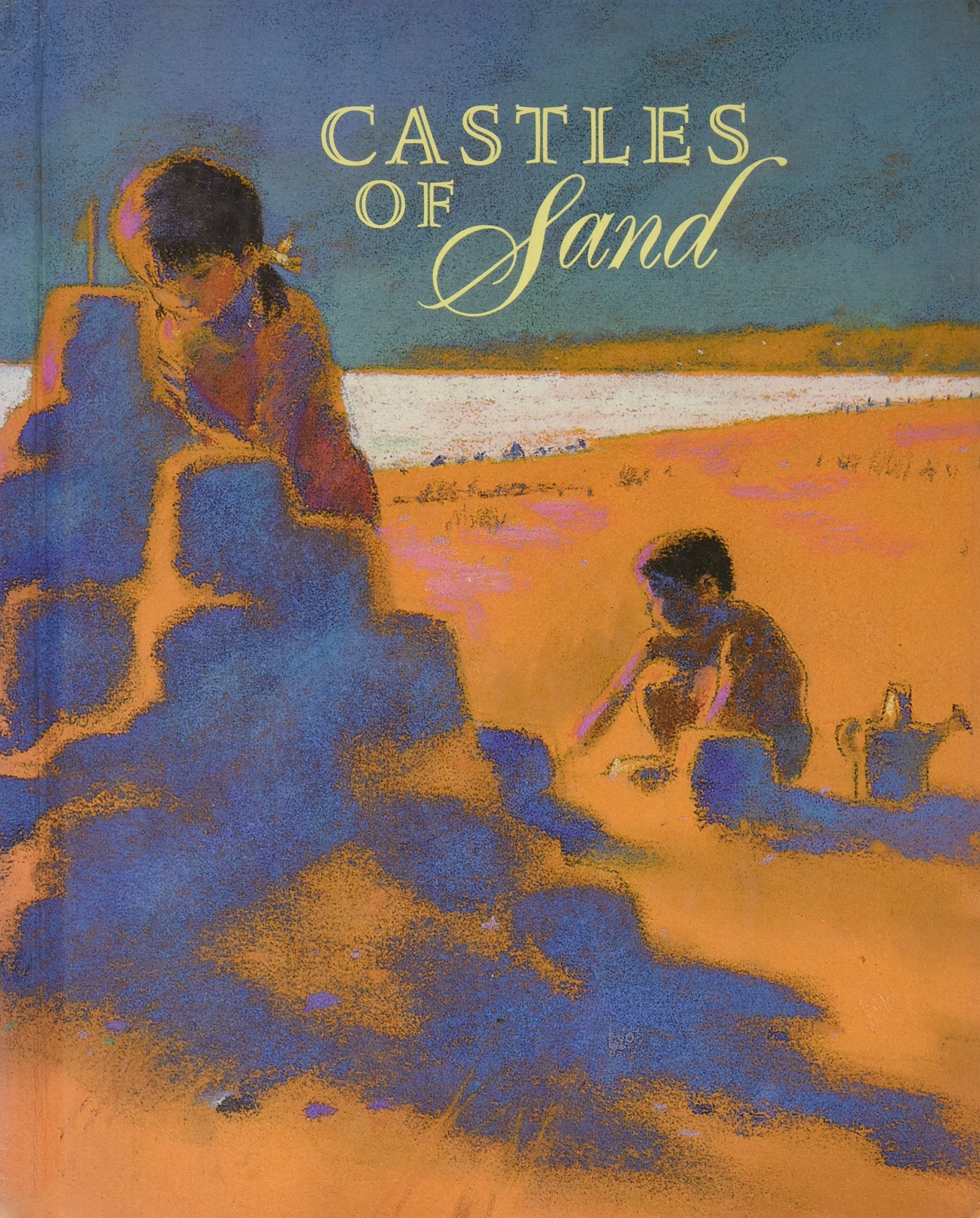 Title: Castles of Sand New Dimensions in the World of Rea book