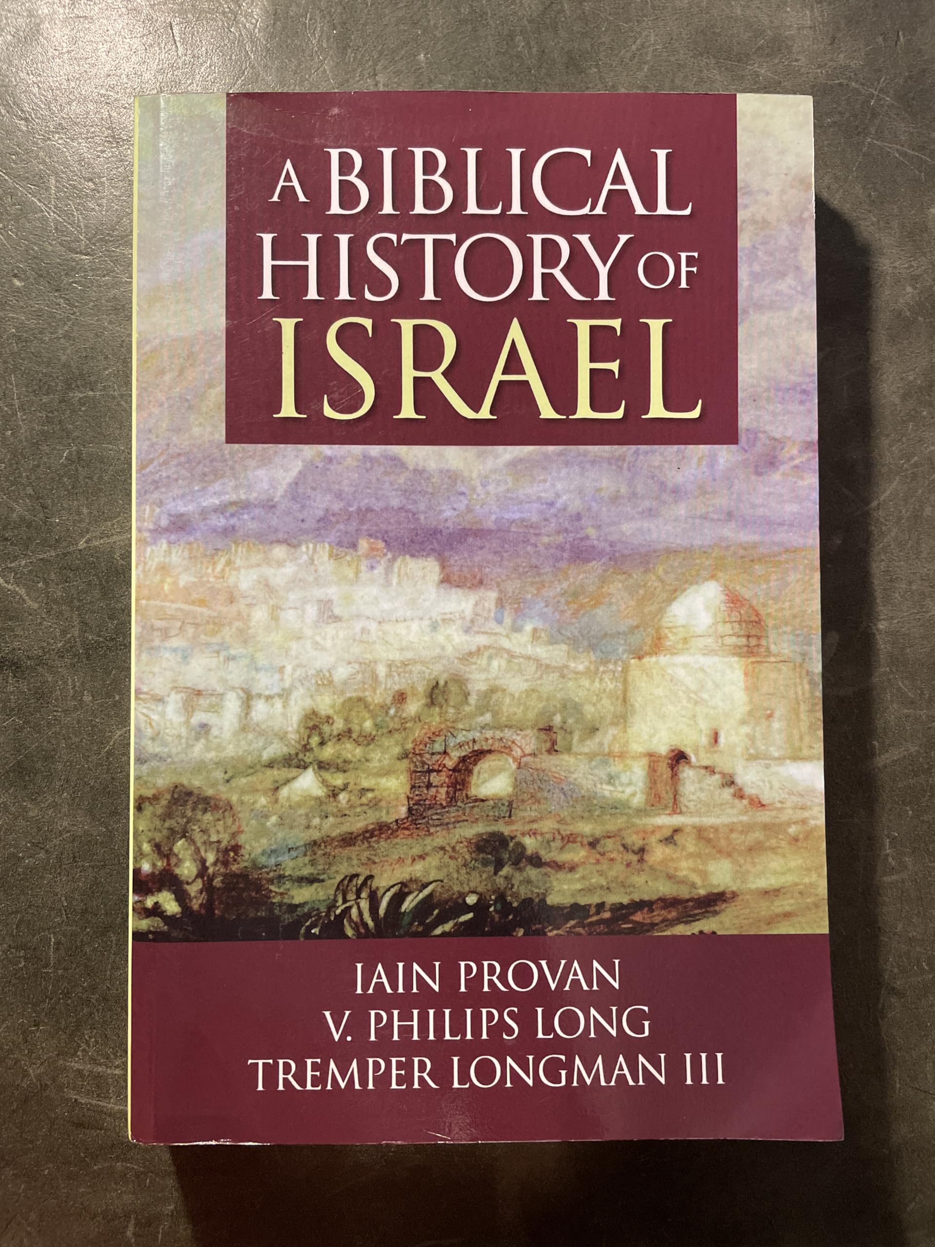A Biblical History of Israel Social Sciences