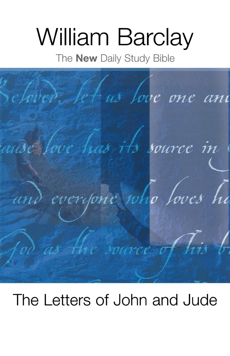 The Letters of John and Jude (New Daily Study Bible) Religion & Esotericism