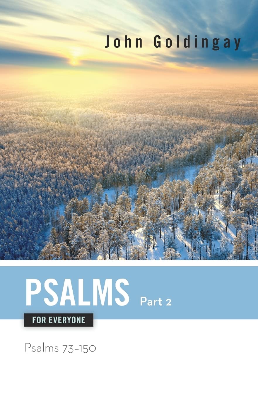 Psalms for Everyone, Part 2: Psalms 73-15 (Old Testament for Everyone) Religion & Esotericism