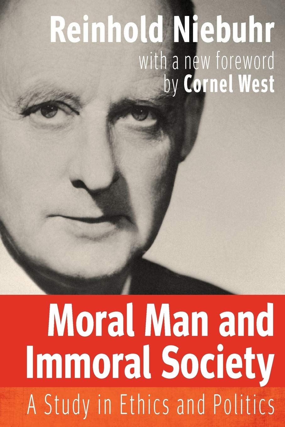 Moral Man and Immoral Society: A Study in Ethics and Politics (Library of Theological Ethics) Philosophy