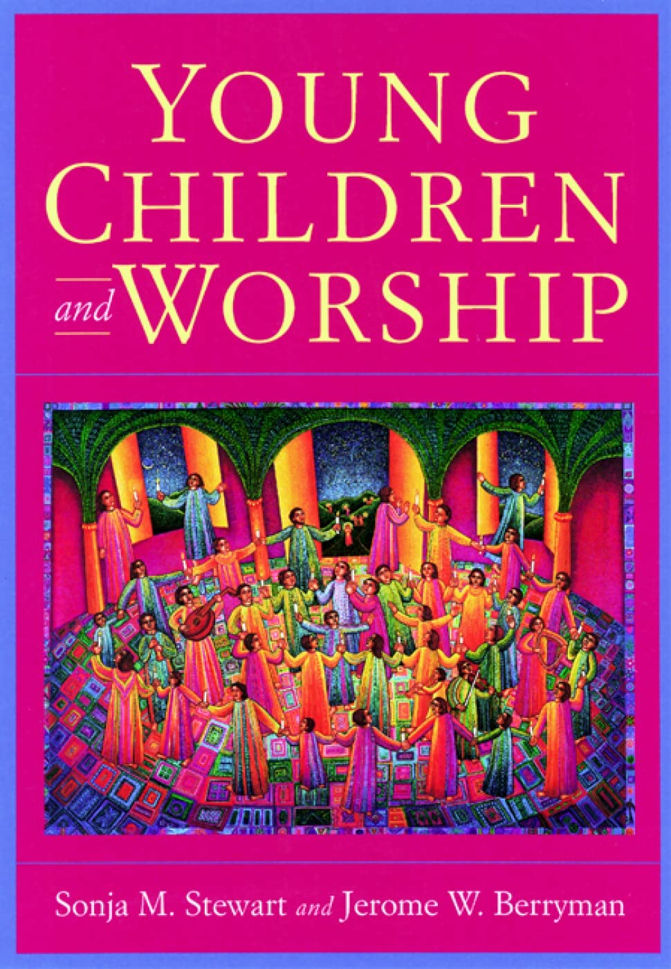 Young Children and Worship Religion & Esotericism